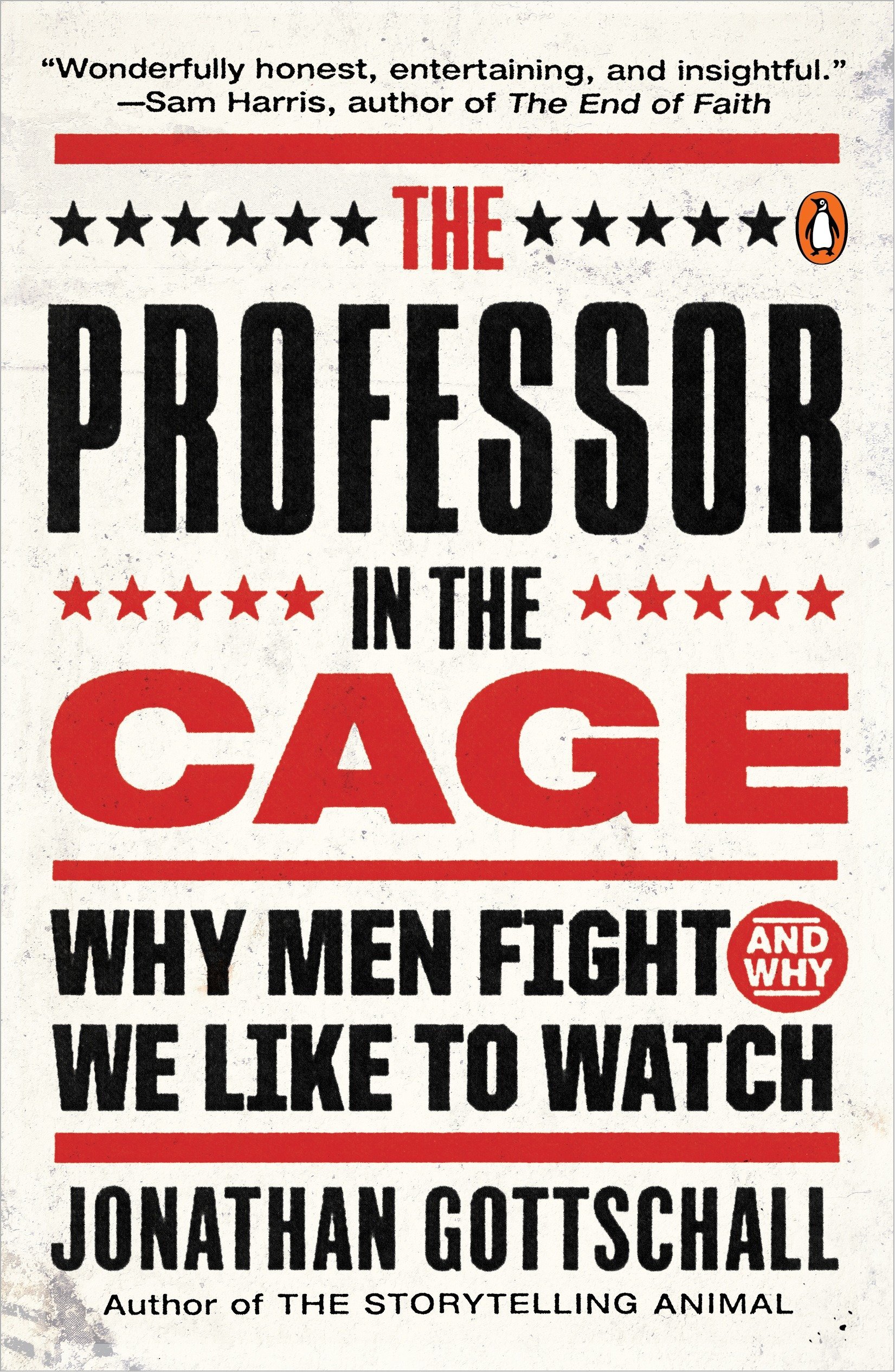 Book cover for 'The Professor in the Cage' by Jonathan Gottschall
